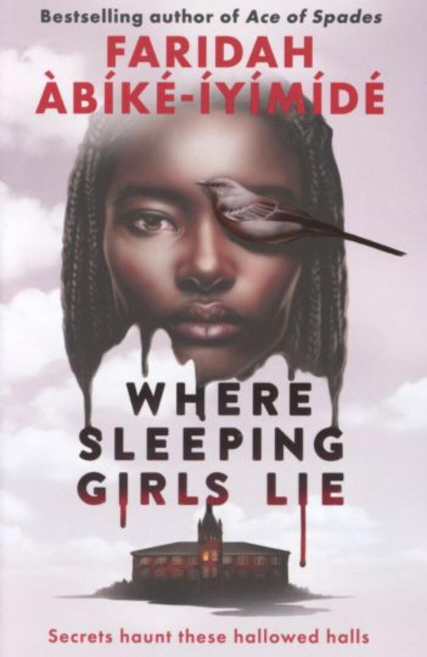 Faridah Àbíké-Íyímídé: Where sleeping girls lie
