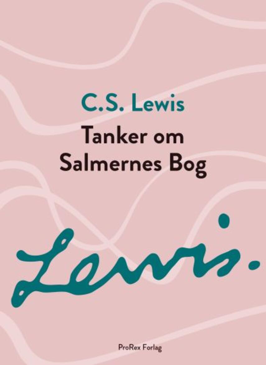 C. S. Lewis: Tanker om salmernes bog