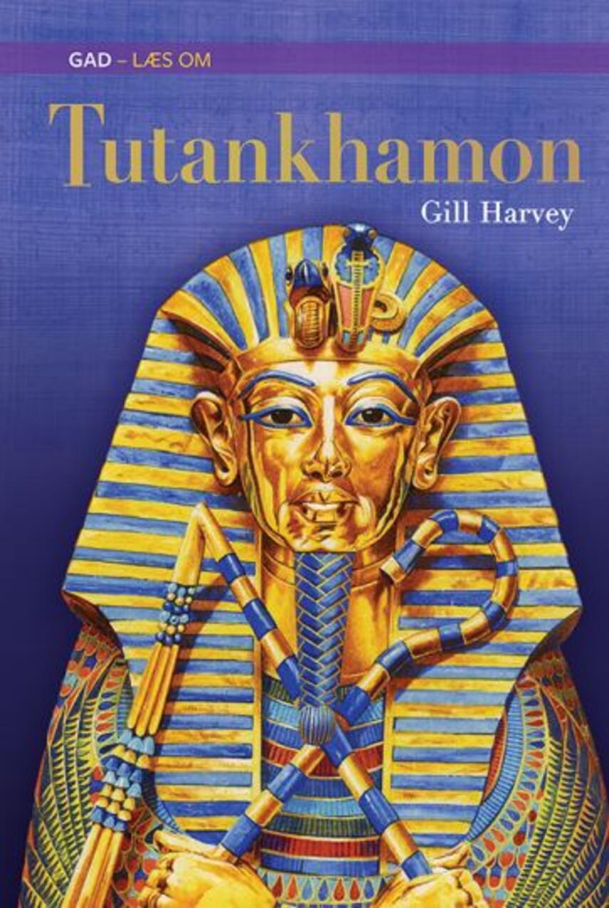 Gill Harvey: Tutankhamon