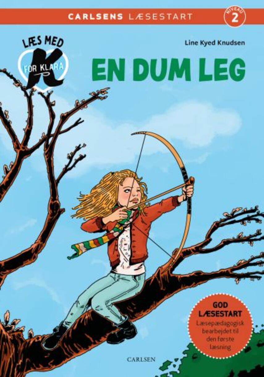 Line Kyed Knudsen: En dum leg