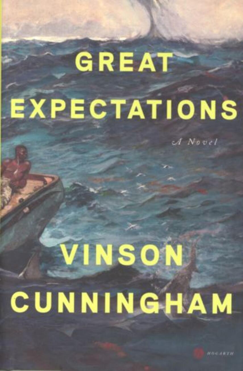 Vinson Cunningham: Great expectations : a novel