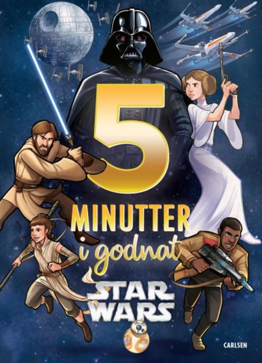 : 5 minutter i godnat : Star Wars (Star Wars)
