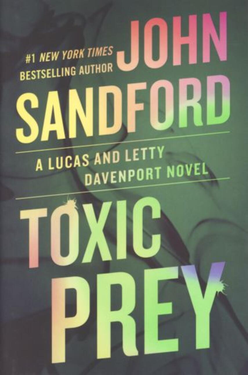 John Sandford: Toxic prey