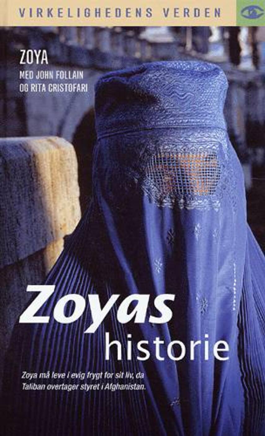 : Zoyas historie : en afghansk kvindes kamp for frihed