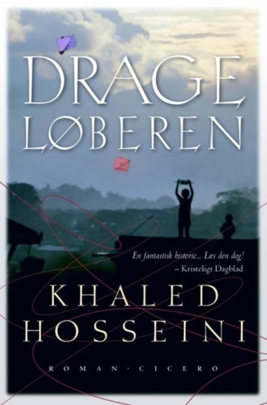 Khaled Hosseini: Drageløberen