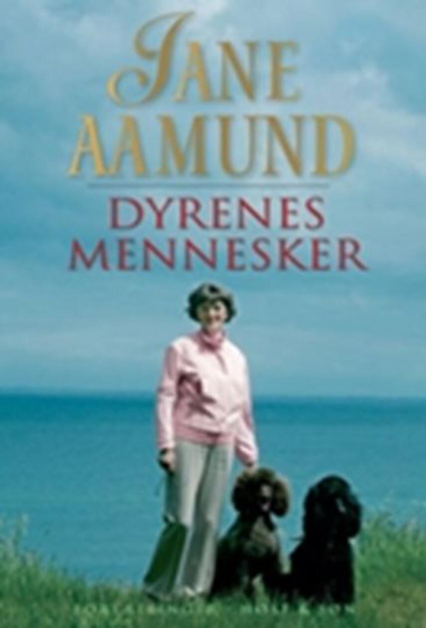 Jane Aamund: Dyrenes mennesker : fortællinger