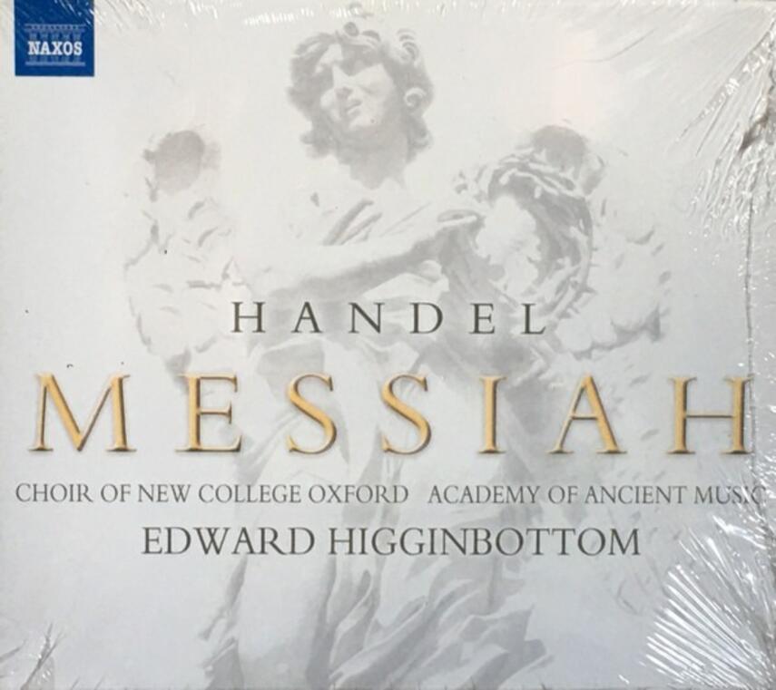 Georg Friedrich Händel: Messias, HWV 56 (Higginbottom)