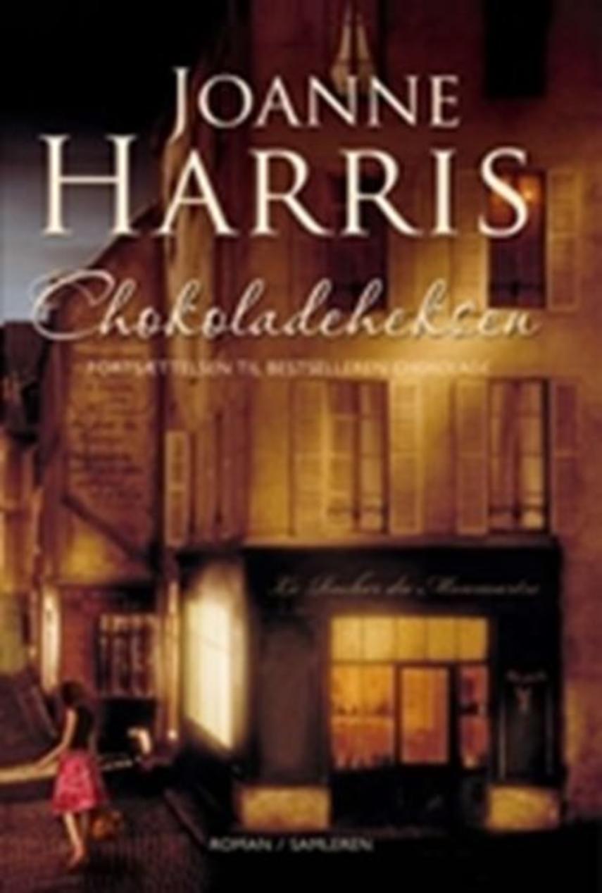 Joanne Harris: Chokoladeheksen : roman