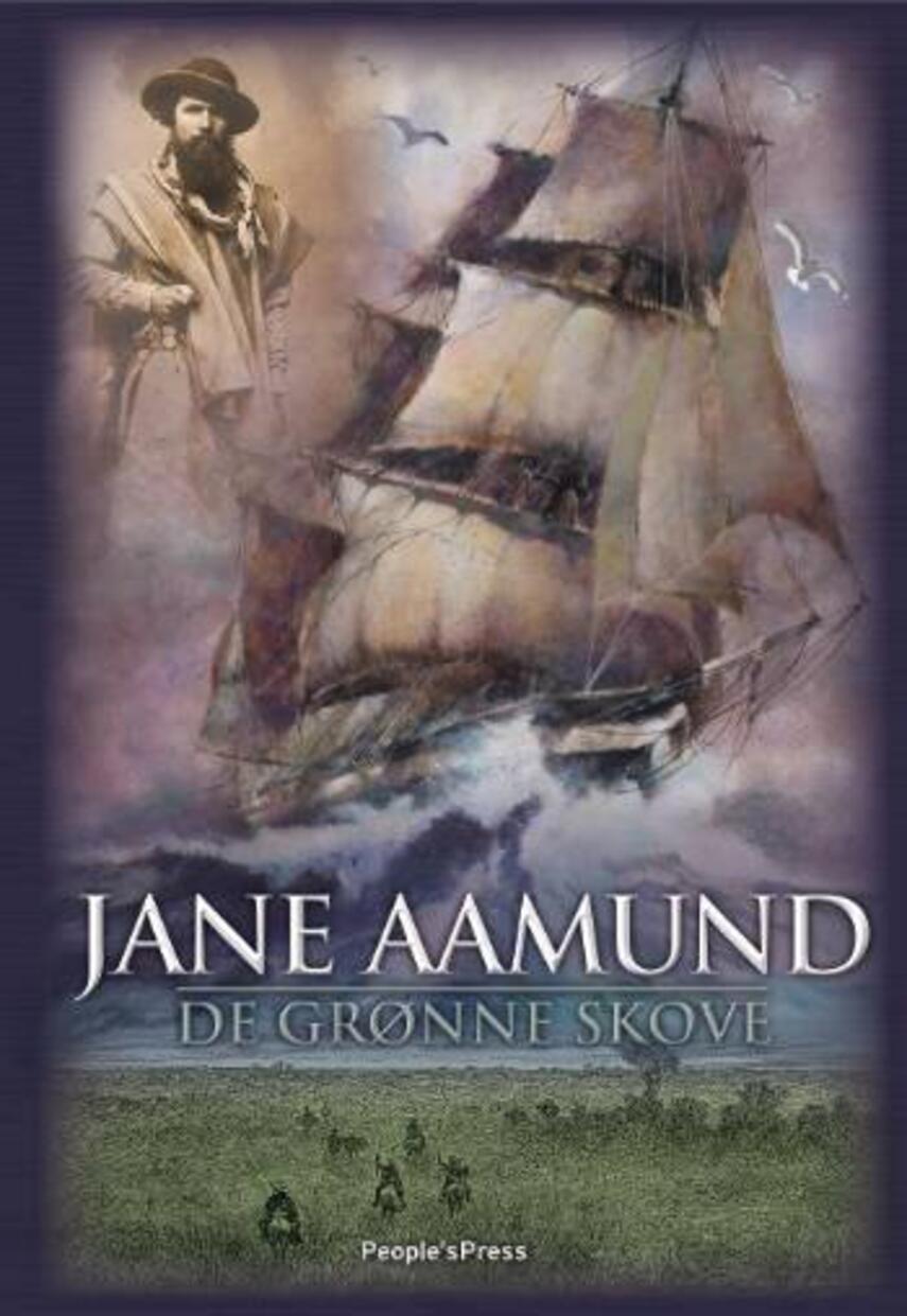 Jane Aamund: De grønne skove : roman