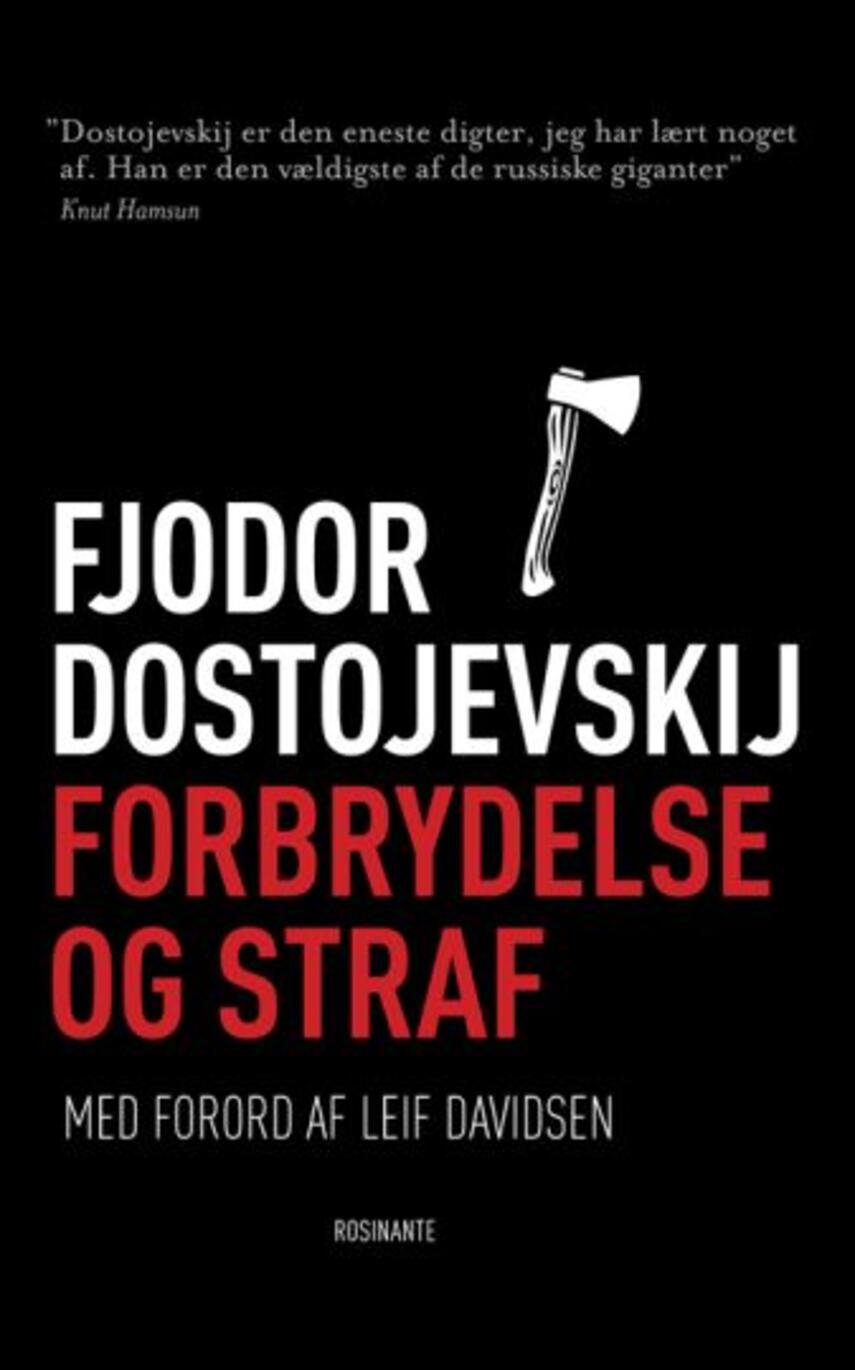 F. M. Dostojevskij: Forbrydelse og straf : roman i seks dele med en epilog (Ved Jan Hansen)