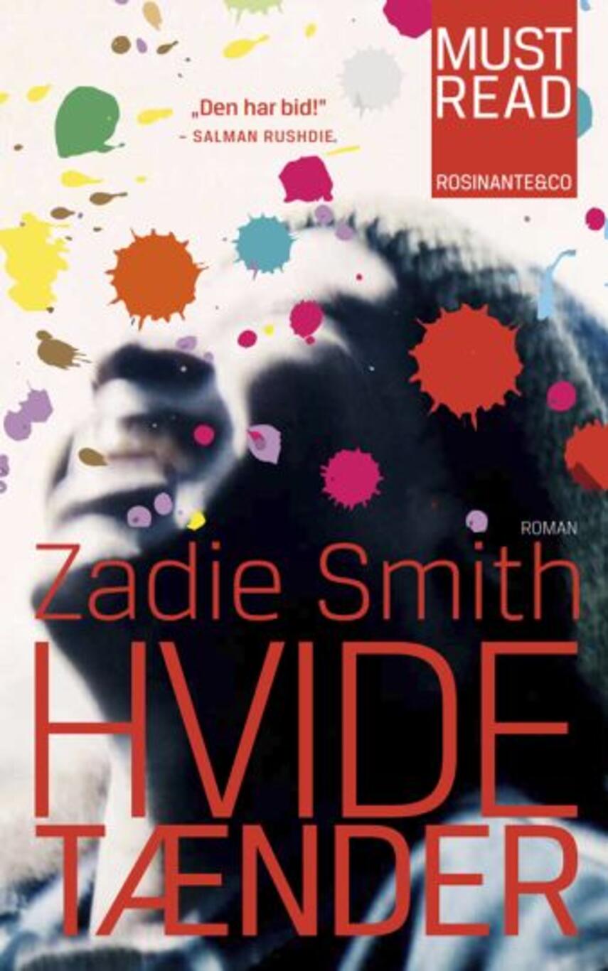 Zadie Smith: Hvide tænder : roman