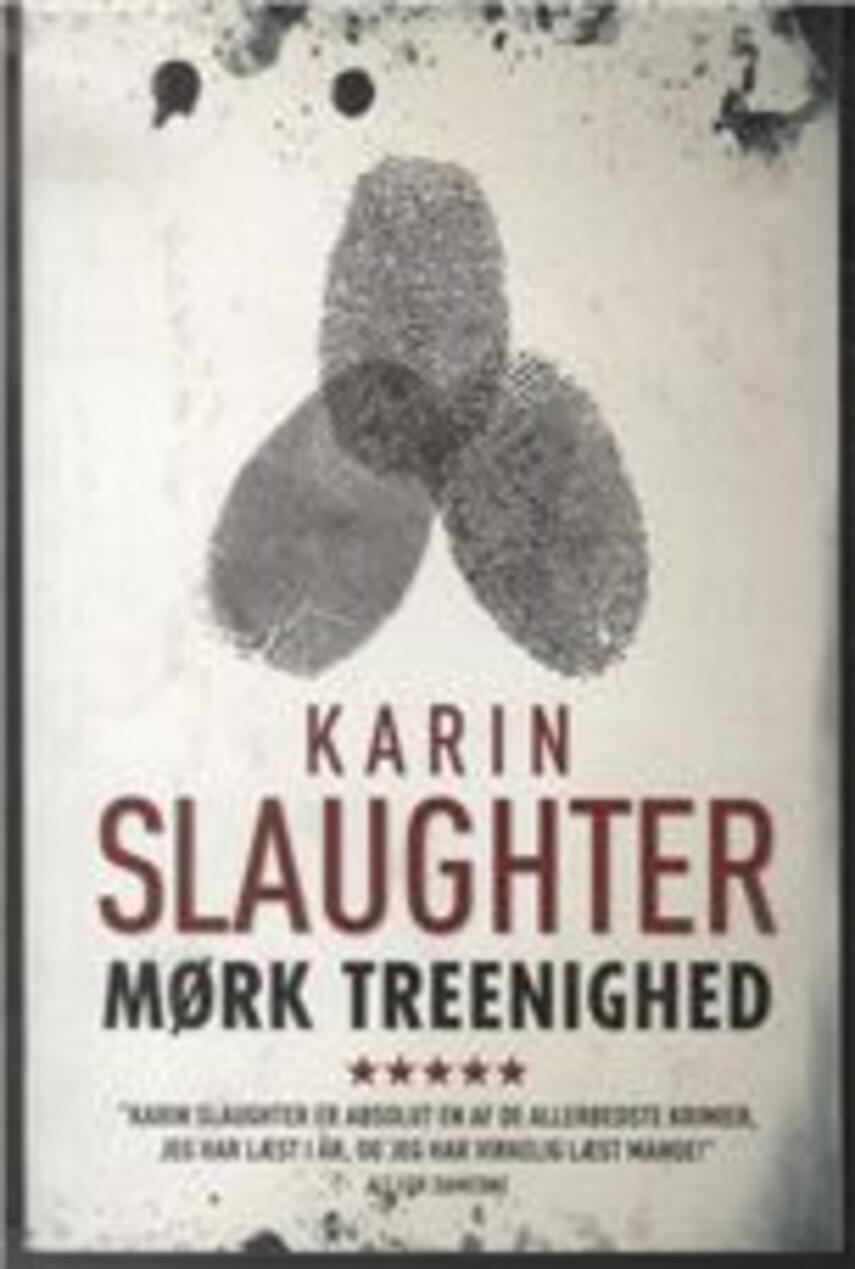Karin Slaughter: Mørk treenighed