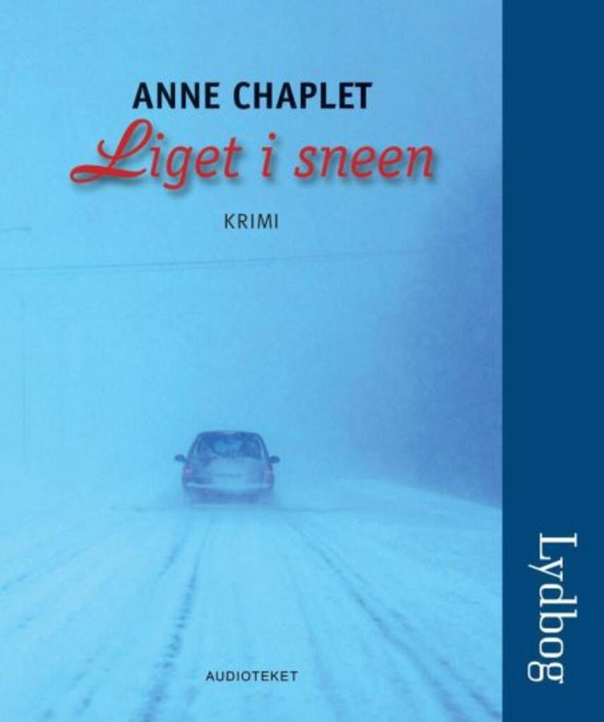 Anne Chaplet: Liget i sneen