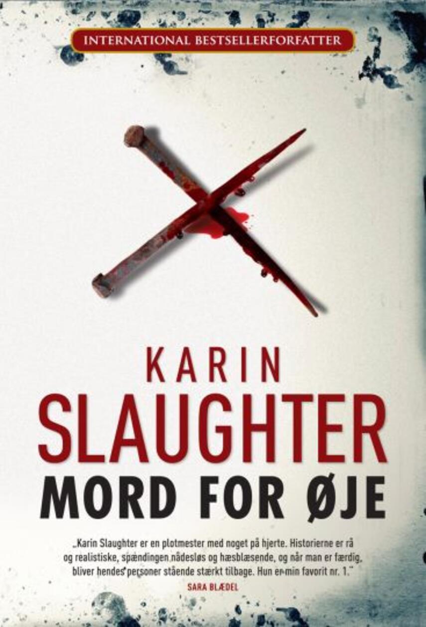 Karin Slaughter: Mord for øje