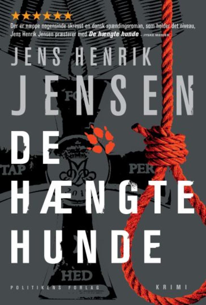 Jens Henrik Jensen (f. 1963): De hængte hunde