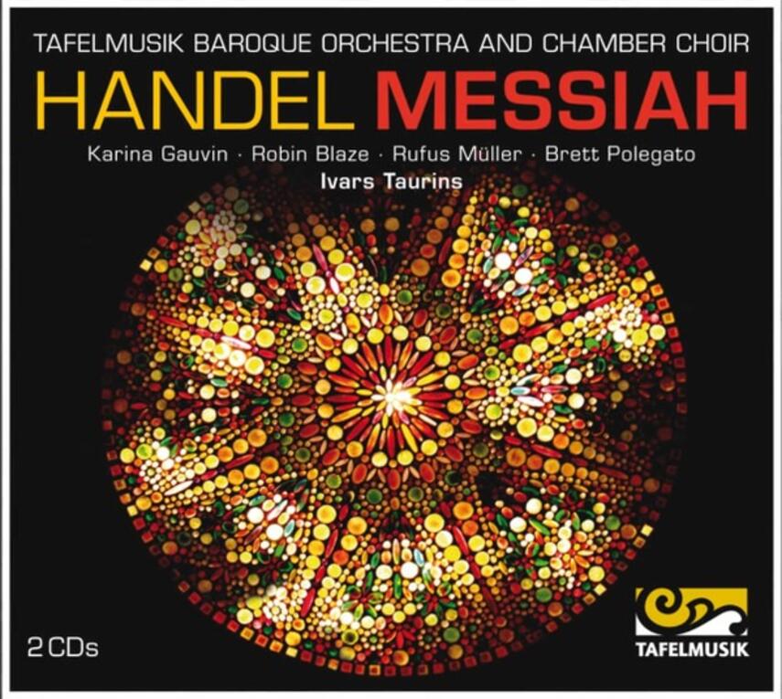 Georg Friedrich Händel: Messias, HWV 56 (Taurins)