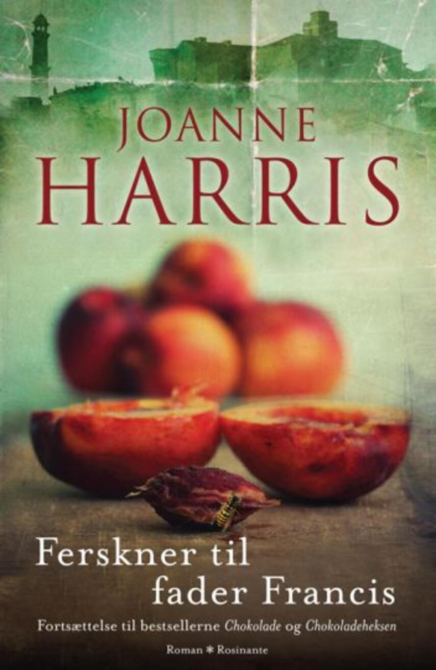 Joanne Harris: Ferskner til fader Francis