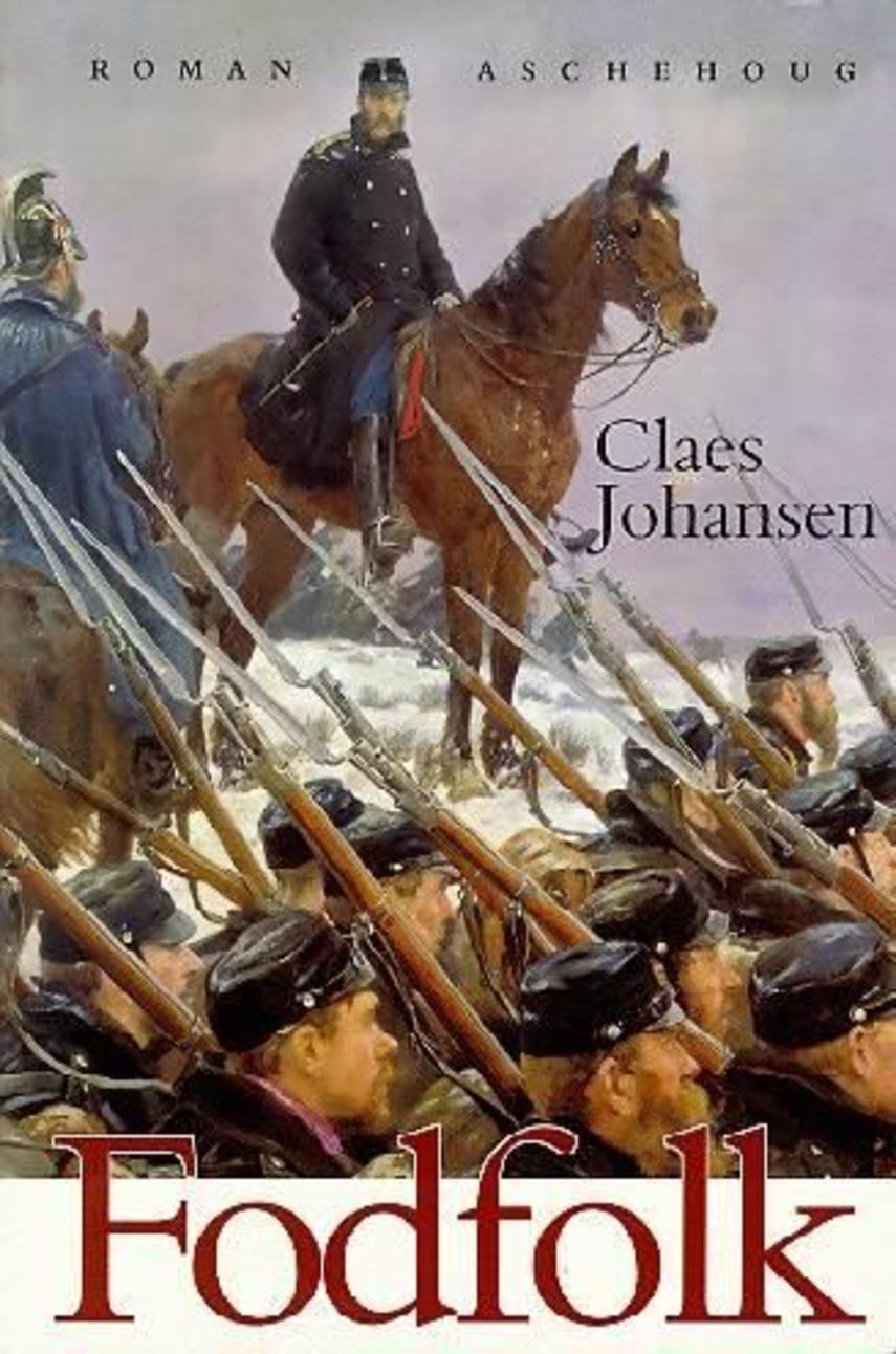 Claes Johansen (f. 1957): Fodfolk