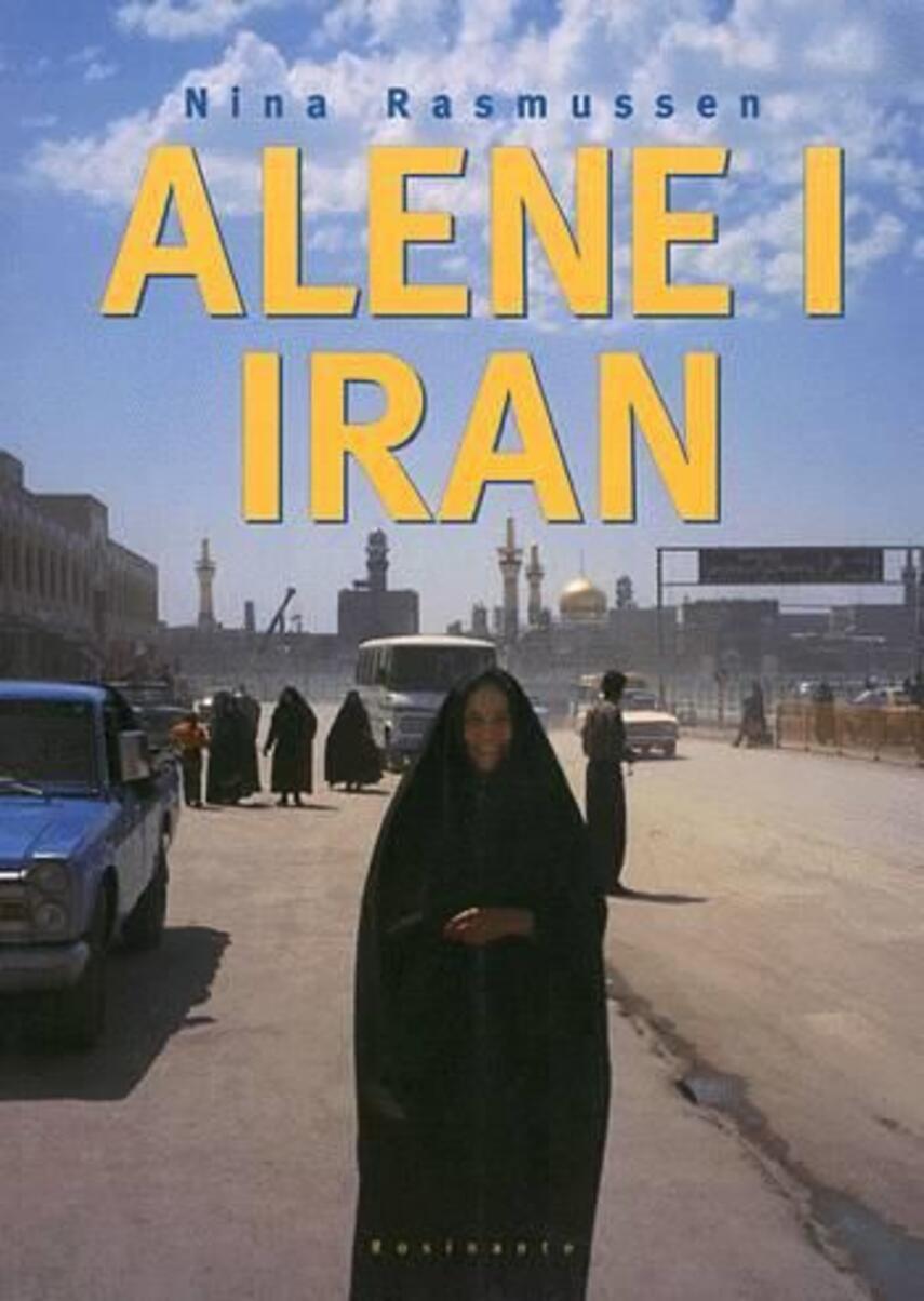 Nina Rasmussen (f. 1942): Alene i Iran