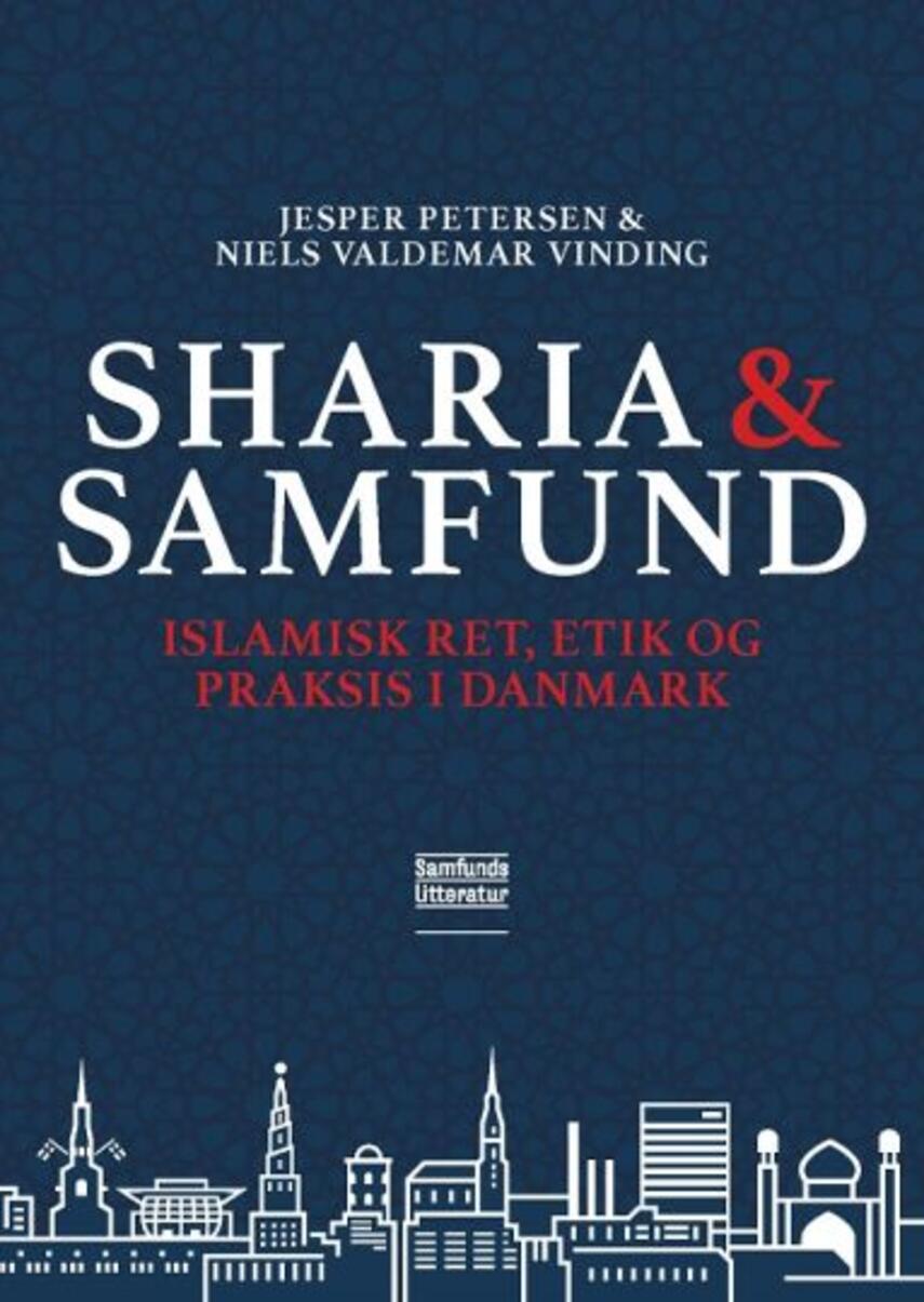 Jesper Petersen (f. 1982), Niels Valdemar Vinding: Sharia og samfund : islamisk ret, etik og praksis i Danmark
