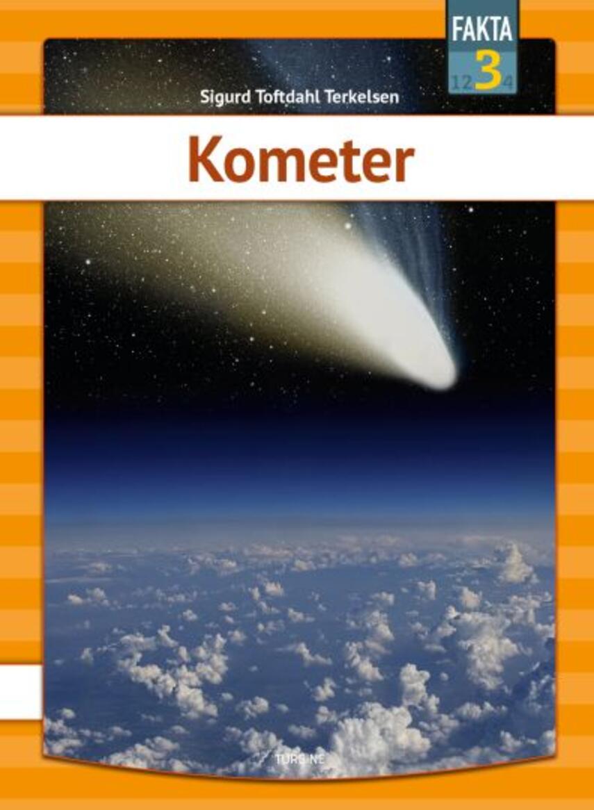Sigurd Toftdahl Terkelsen: Kometer