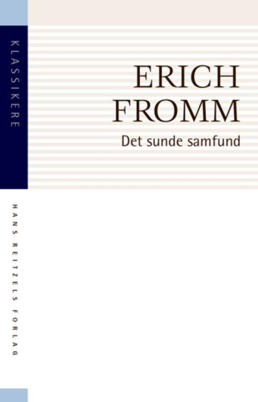 Erich Fromm: Det sunde samfund