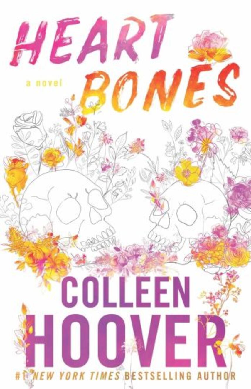 Colleen Hoover: Heart bones : a novel