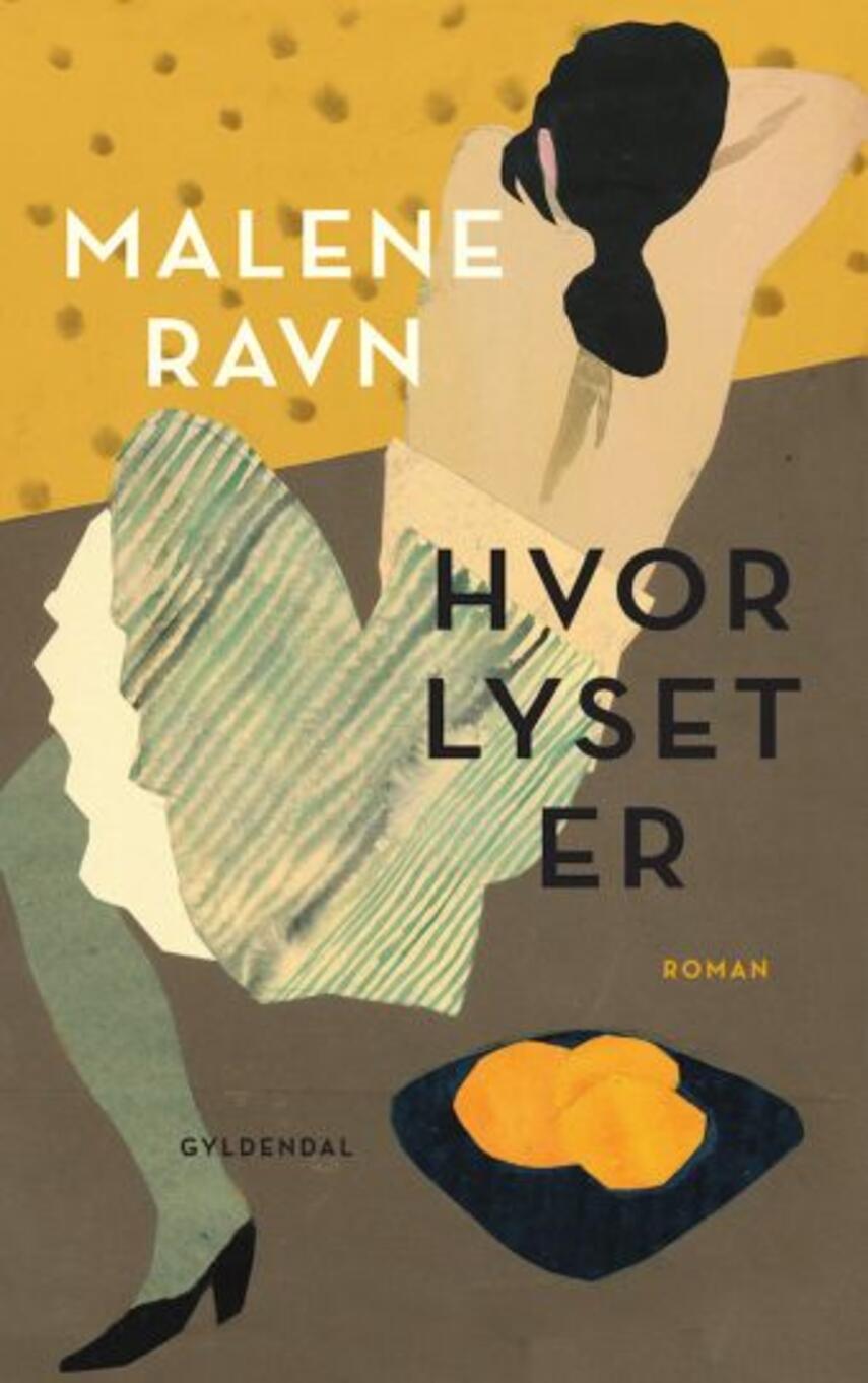 Malene Ravn (f. 1971): Hvor lyset er : roman (mp3)