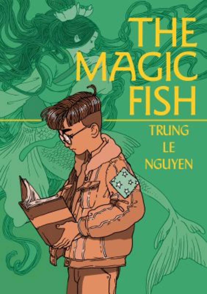 Trung Le Nguyen: The magic fish