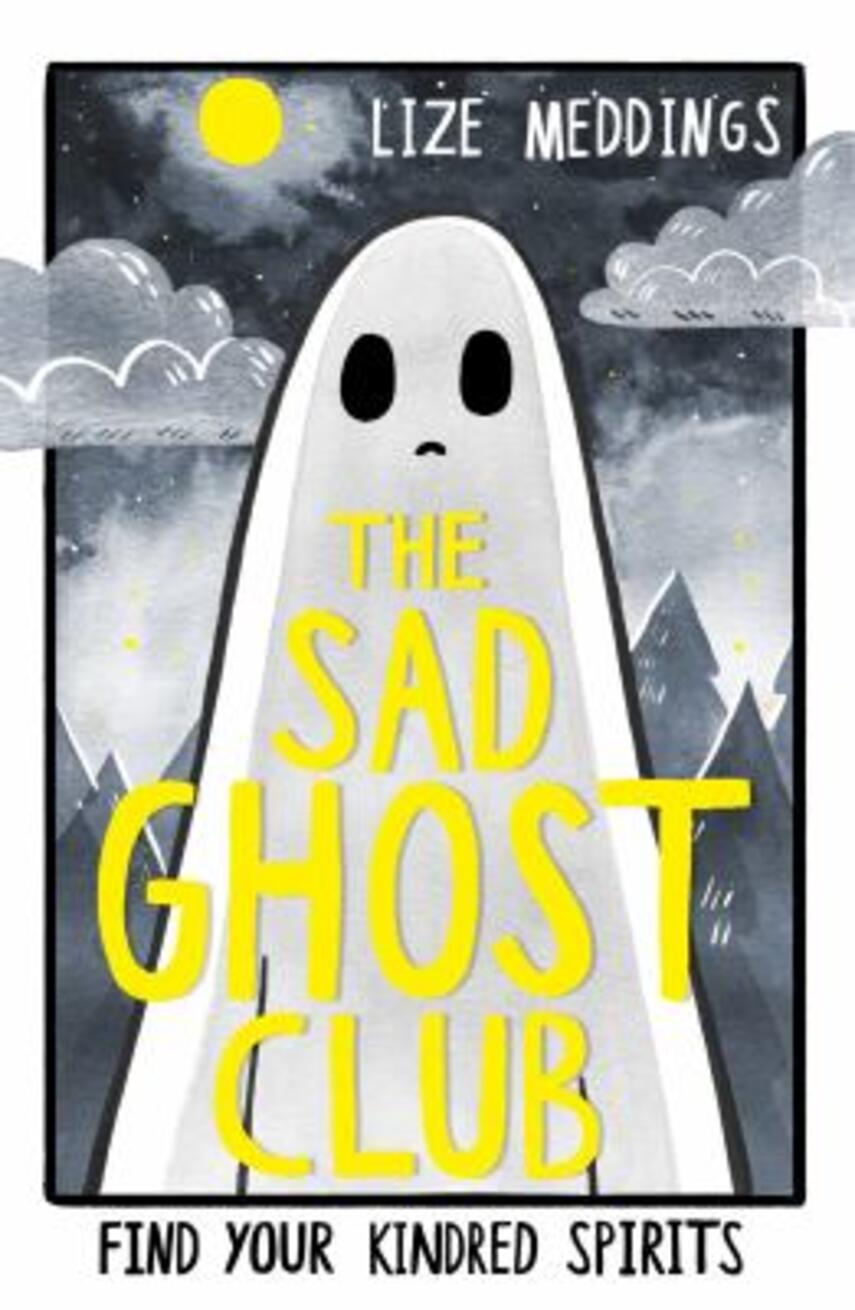 Lize Meddings: The Sad Ghost Club