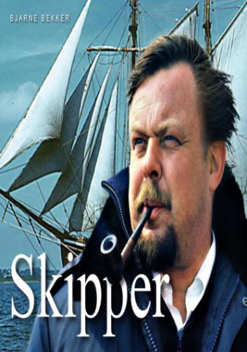 Bjarne Bekker: Skipper