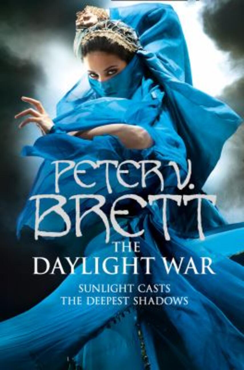 Peter V. Brett: The daylight war