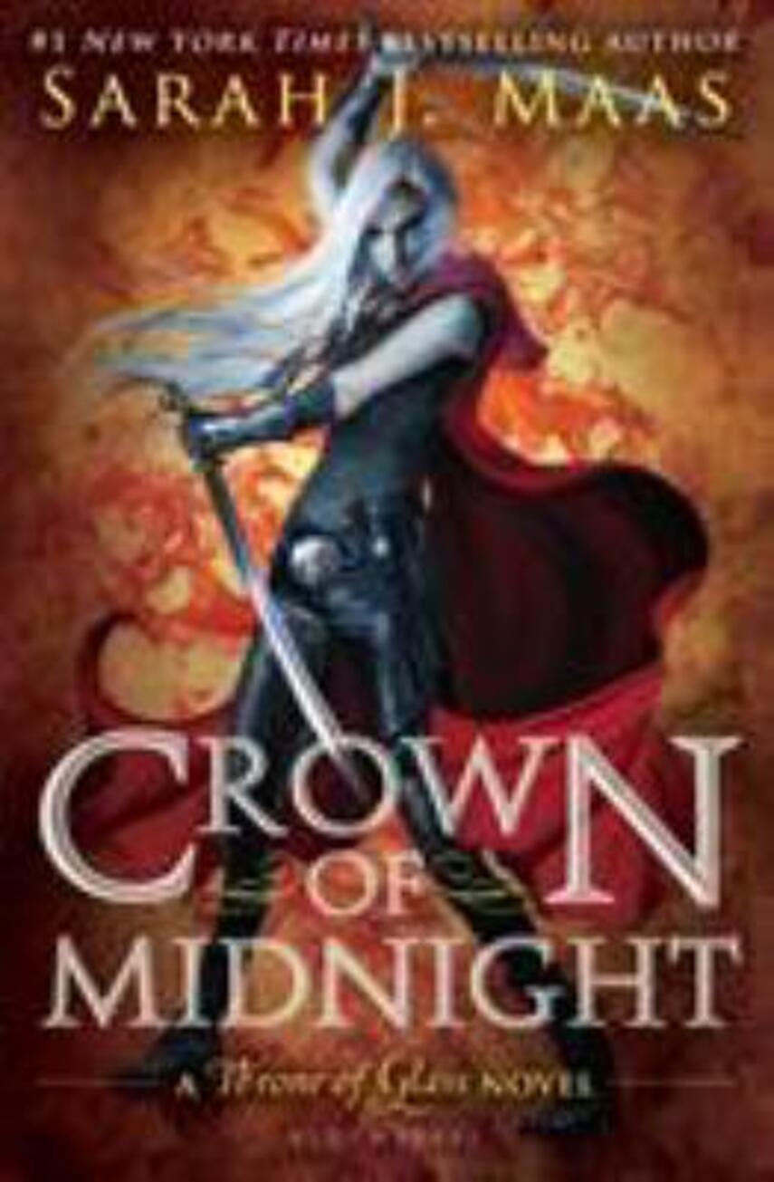Sarah J. Maas: Crown of midnight