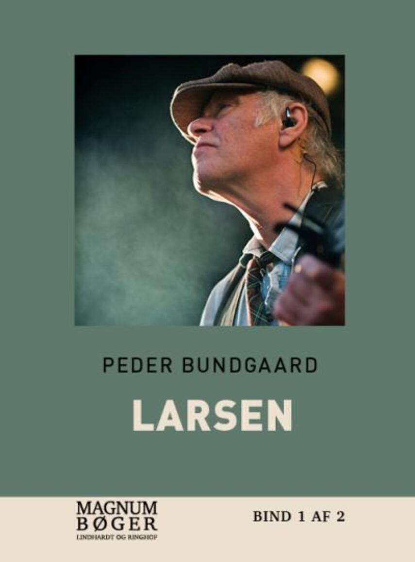 Peder Bundgaard: Larsen. Bind 2 (Magnumbøger)
