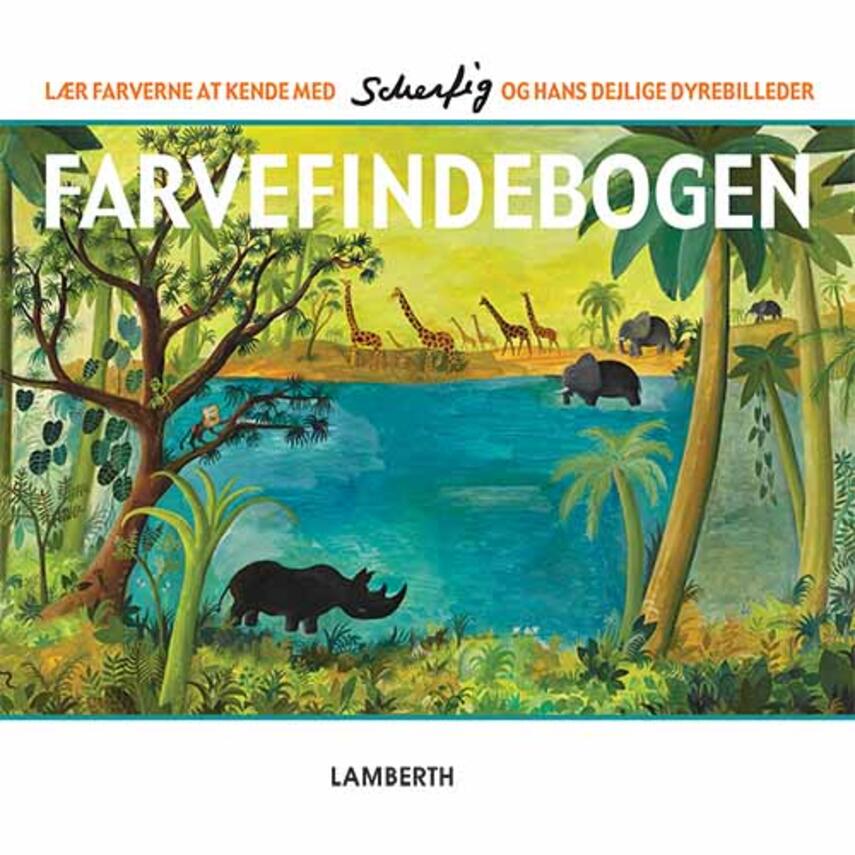 Hans Scherfig, Lena Lamberth: Farvefindebogen