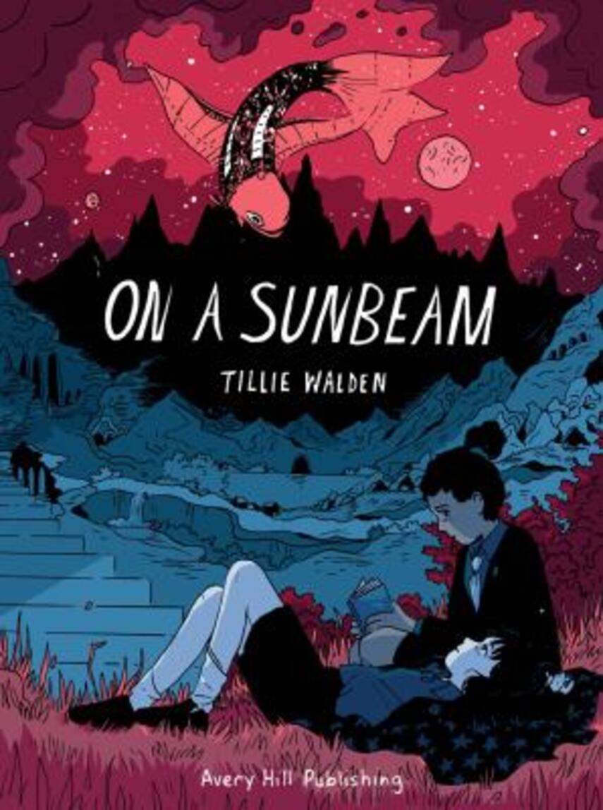 Tillie Walden: On a sunbeam