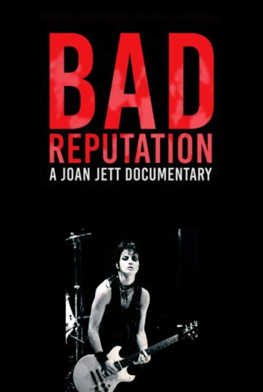 Kevin Kerslake, Joel Marcus, Joan Jett: Bad reputation