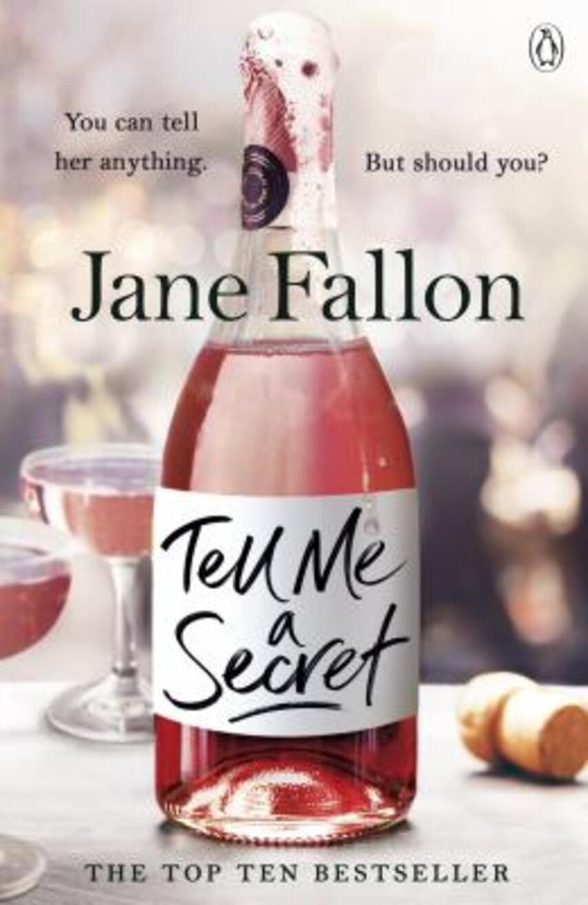 Jane Fallon: Tell me a secret