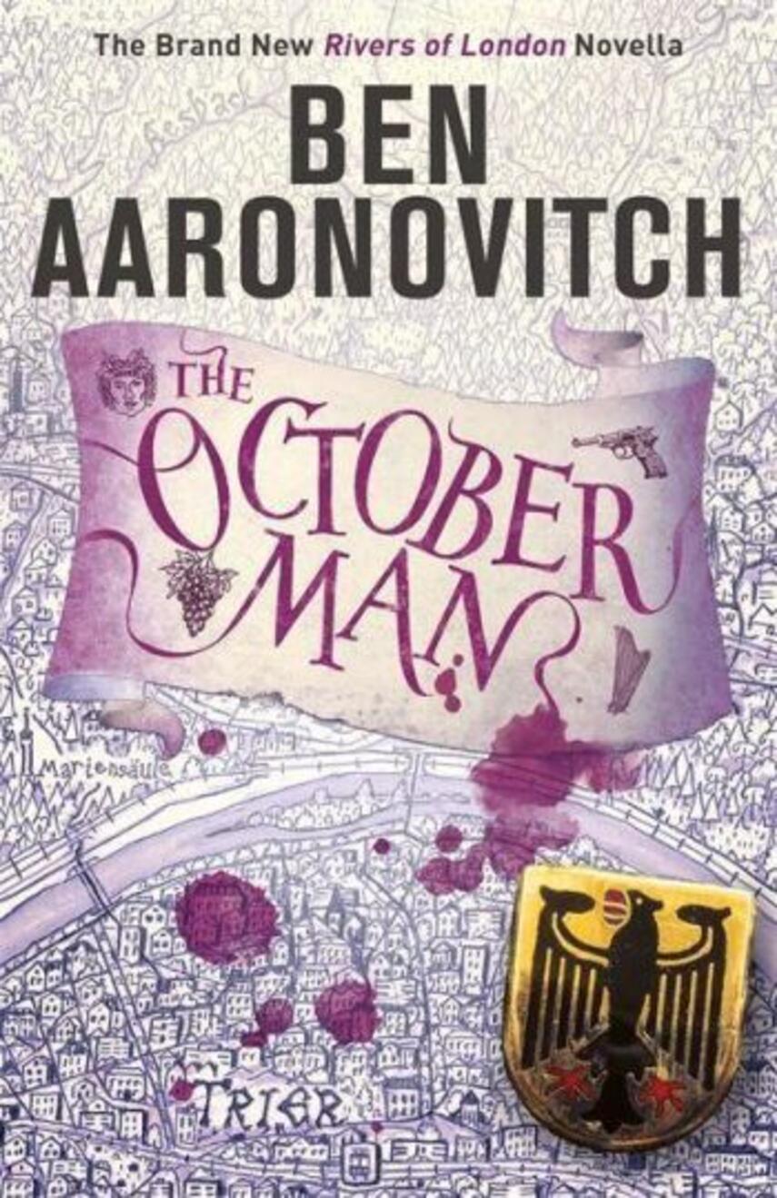 Ben Aaronovitch: The October man