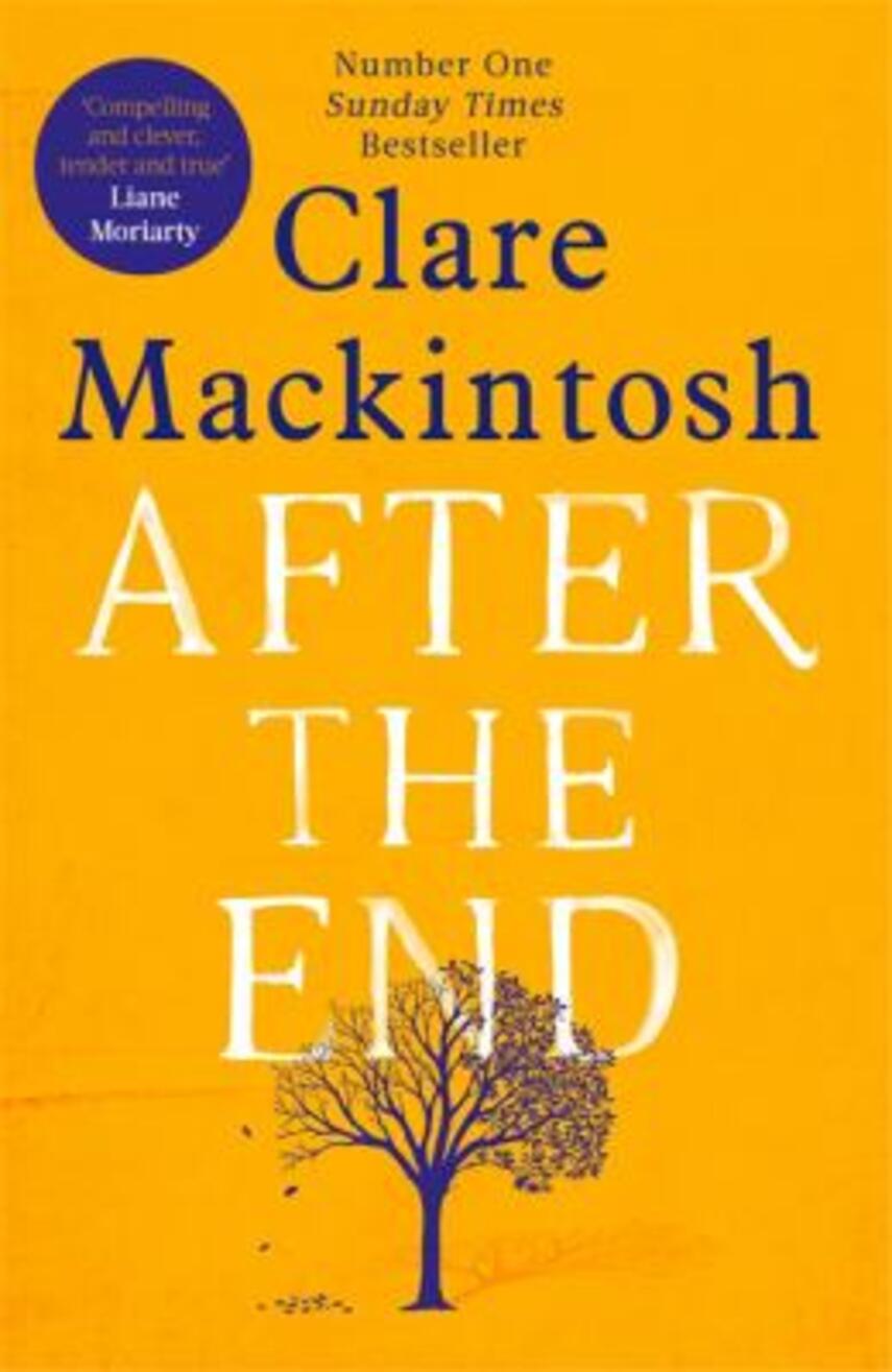Clare Mackintosh: After the end