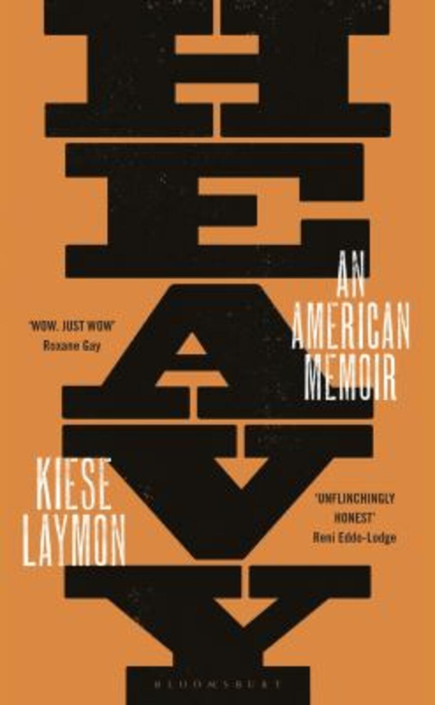 Kiese Laymon: Heavy : an American memoir