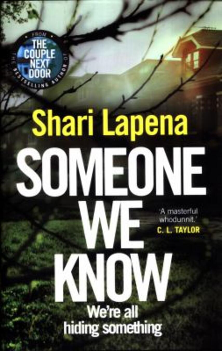 Shari Lapena: Someone we know