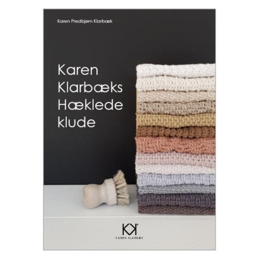 Karen Predbjørn Klarbæk: Karen Klarbæks hæklede klude