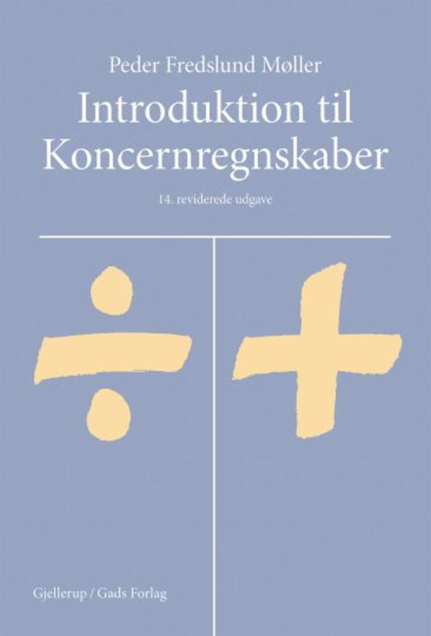 Peder Fredslund Møller: Introduktion til koncernregnskaber