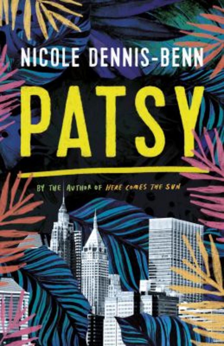 Nicole Dennis-Benn: Patsy