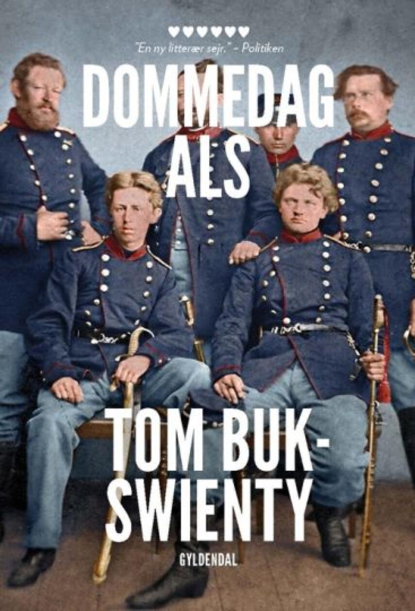 Tom Buk-Swienty: Dommedag Als : 29. juni 1864 : kampen for Danmarks eksistens