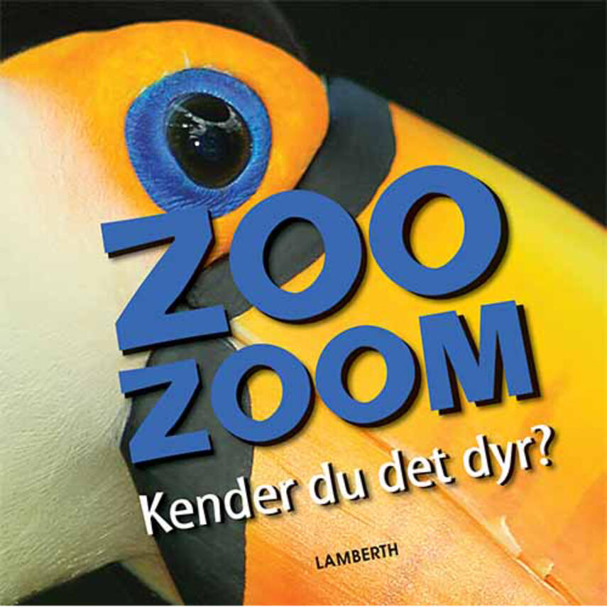 Christa Pöppelmann, Anna Omelchenko: Zoo zoom - kender du det dyr?