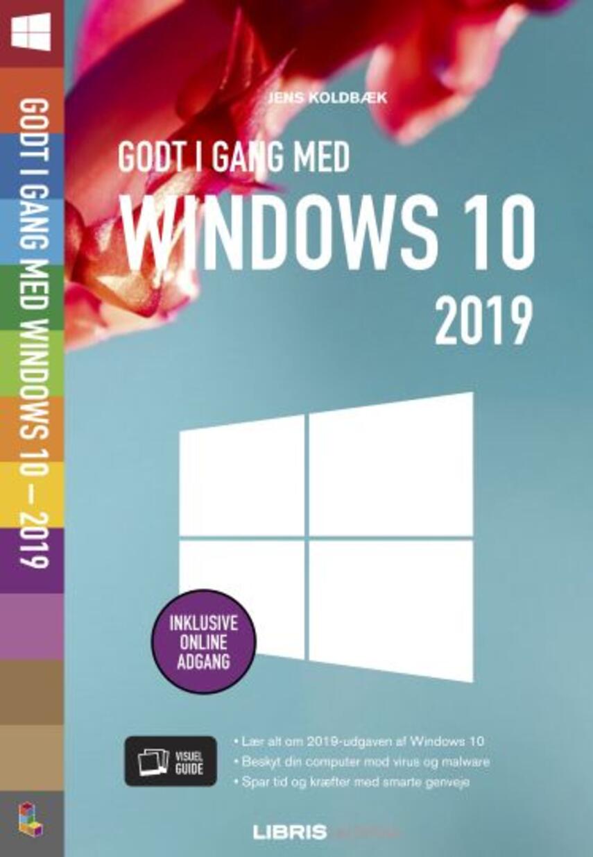 Jens Koldbæk: Godt i gang med Windows 10 - 2019