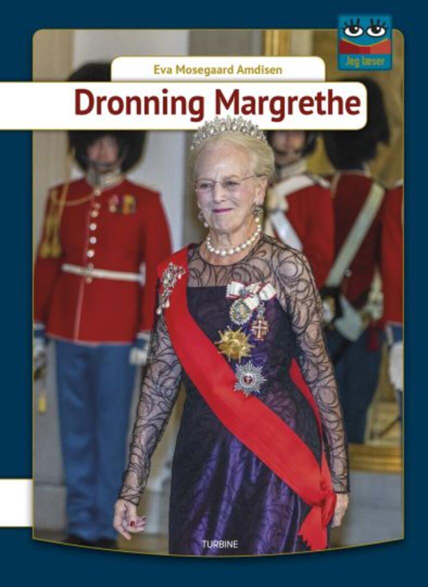 Eva Mosegaard Amdisen: Dronning Margrethe
