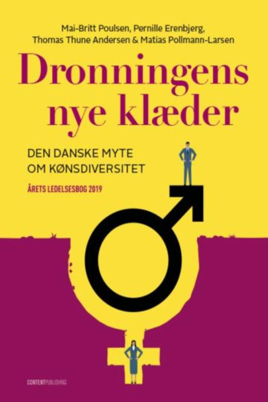 Mai-Britt Poulsen: Dronningens nye klæder : den danske myte om kønsdiversitet